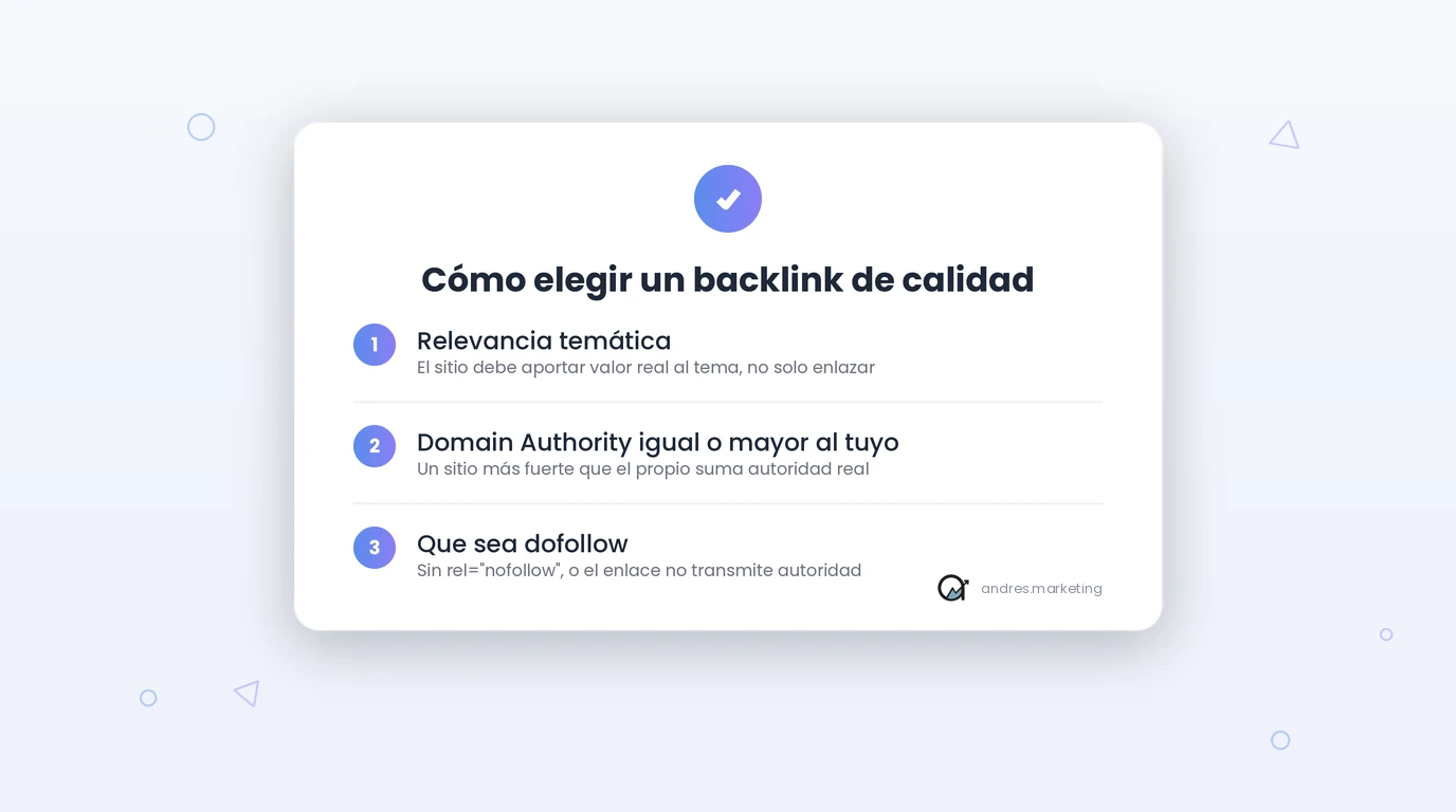 Infografía con checklist de 3 criterios para elegir un backlink de calidad: relevancia temática, Domain Authority y dofollow